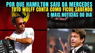 POR QUE HAMILTON SAIU DA MERCEDES  TOTO WOLFF CONTA COMO HAMILTON REVELOU A SAIDA E NOVA HAAS [upl. by Annanhoj]