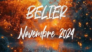 ♈ BÉLIER ♈  NOVEMBRE 2024 [upl. by Kally]