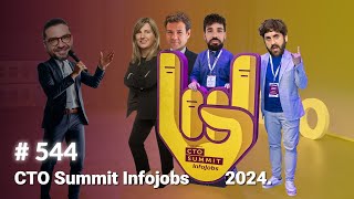 CTO Summit Infojobs 2024 [upl. by Ecirahc373]