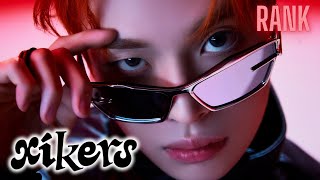 xikers DISCOGRAPHY RANK  24 songs after Watch Out [upl. by Eltsirk964]