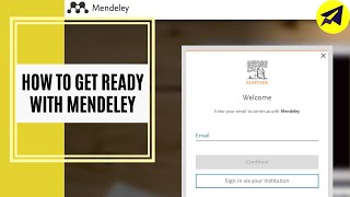 How to get ready with Mendeley Create an account  Mendeley [upl. by Afital]