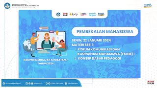 Pembekalan Mahasiswa Kampus Mengajar Angkatan 7 Tahun 2024 [upl. by Lambert]