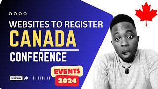 WEBSITES TO BOOK CANADA CONFERENCES  2024 EVENTS [upl. by Tarkany]