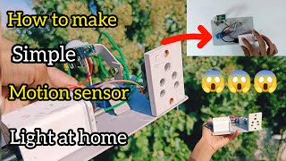 How to make simple motion sensor light at home made 😱 [upl. by Sardse]