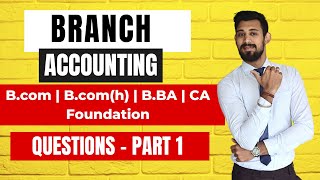 Branch Accounting  All basics  Easiest way  Bcom  BcomH  BBA  Ca foundation  Part 1 [upl. by Leigh]