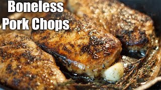 How to Make JUICY Boneless Pork Chops Pork Chops Recipe Must Try [upl. by Estus]