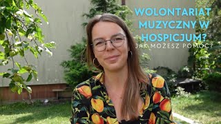 Wolontariat muzyczny w hospicjum Zapraszamy [upl. by Valera]