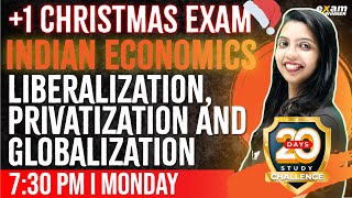 Plus One Economics  Liberalization Privatization and Globalization  Chapter 2  Exam Winner [upl. by Ethelind871]