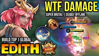 EDITH BEST BUILD 2023  BUILD TOP 1 GLOBAL EDITH GAMEPLAY  MOBILE LEGENDS✓ [upl. by Eendys]