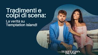 Tradimenti e colpi di scena la verità su Temptation Island [upl. by Inessa]