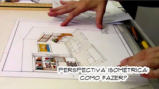 Perspectiva Isométrica Como fazer [upl. by Octavie]