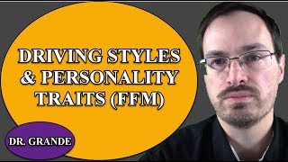 Driving Styles and Personality Traits [upl. by Sirref]