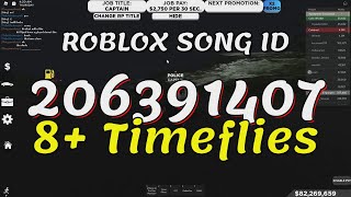 8 Timeflies Roblox Song IDsCodes [upl. by Eedyaj]