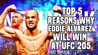 Top 5 Reasons Why Eddie Alvarez Defeats Conor McGregor At UFC 205 [upl. by Gauldin]