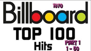 Billboards Top 100 Songs Of 1970 Part 1 150 [upl. by Aritak]