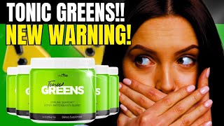 TONIC GREENS  ⛔NEW BEWARE⛔ Tonic Grenns Reviews  Where to Buy Tonic Greens Tonic Green Works [upl. by Tri794]