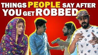 Things People Say After You Get Robbed  Bekaar Films  Comedy Skit [upl. by Faubion]