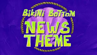 Bikini Bottom News Theme  SB Soundtrack [upl. by Aicel309]