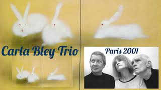 Carla Bley Trio Paris 2001 [upl. by Nwahsud]