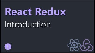 React Redux Tutorials  1  Introduction [upl. by Egnalos]