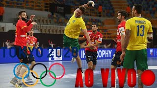 BRASIL X ESPANHA AO VIVO HANDEBOL MASCULINO OLIMPÃADAS DE TÃ“QUIO [upl. by Haas]