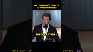 Matt Damons tribute to Robert De Niro mattdamon robertdeniro [upl. by Raquela]