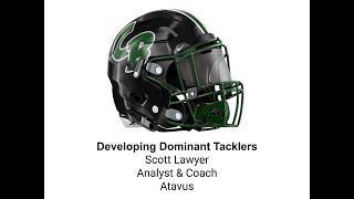 Developing Dominant Tacklers  Sean Lawyer  Atavus [upl. by Hort]