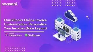 QuickBooks Online Invoice Customization Personalize Your Invoices New Layout [upl. by Papert]