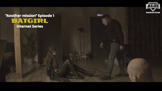 Batgirl Another mission Episode 1 Fan film series  DC ComicsSuperheroineShort movie [upl. by Adnahsed]