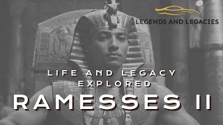 Ramesses II Life and Legacy Explored [upl. by Yelrebmyk]