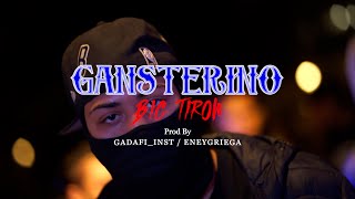 Big Tirow  Ganterino x Gadafiinst Video Oficial [upl. by Ashley269]