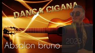 Nova música cigana 2023 absalon bruno dança cigana [upl. by Horowitz214]