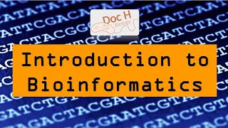 Bioinformatics  Lecture 1 [upl. by Abramson]