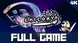 Chicory A Colorful Tale Full Gameplay Walkthrough 4K 60FPS No Commentary [upl. by Ateinotna]