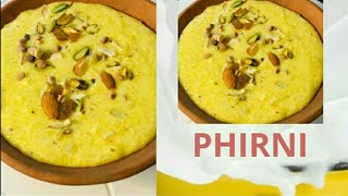 Phirnifirniphirni recipephirni in hindihow to make phirniफिरनीphirni banane ka tarikarecipe [upl. by Eilssel842]