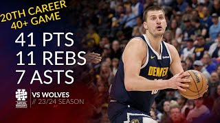 Nikola Jokic 41 pts 11 rebs 7 asts vs Wolves 2324 season [upl. by Hartzel]