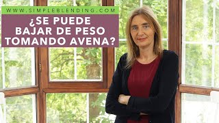 ¿SE PUEDE BAJAR PESO CON AVENA  ¿Es posible adelgazar con avena  ¿La avena ayuda a perder peso [upl. by Liahkim]