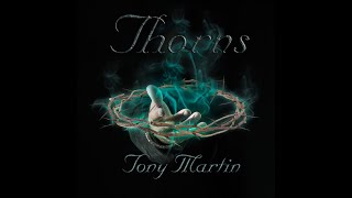 Tony Martin  Thorns [upl. by Barri]