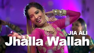 Jhalla Wallah  Song  Jia Ali [upl. by On]