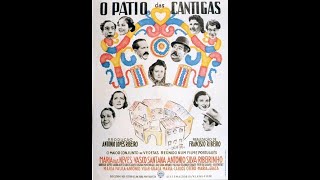 O Pátio das Cantigas 1942 [upl. by Aicina847]