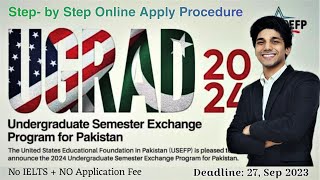 GLOBAL UGRAD Semester Exchange Program 2023 2024 Online apply  USEFP Program for Pakistani Student [upl. by Ivens]