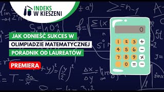 Olimpiada Matematyczna Juniorów  poradnik od laureata [upl. by Ahsirk]