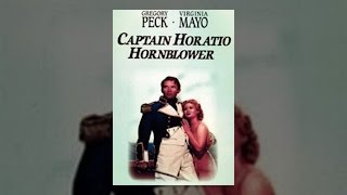 Captain Horatio Hornblower [upl. by Essila]