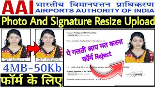 AAI form Photo And Signature upload Resize kaise 💥AAI Form photo And Signature upload problem [upl. by Eissed874]