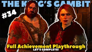 The Kings Gambit  Witcher 3 Wild Hunt Complete Edition  Part 34  Lets Complete [upl. by Eeroc]