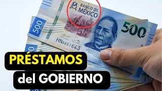 💰 PRÉSTAMOS PERSONALES del GOBIERNO en MÉXICO 💲 CRÉDITOS y APOYOS del GOBIERNO MX [upl. by Kristal]