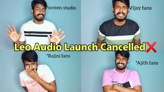 Leo Audio Launch Cancelled Issue  All fans reactions😂 Inbas Track [upl. by Eihtak]