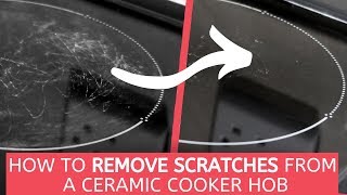 How to Remove Scratches from a Ceramic Cooker Hob  TESTED [upl. by Rizika]