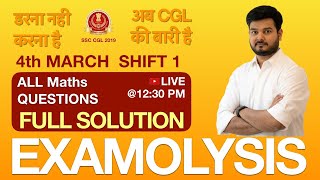 Examolysis SSC CGL 2019  4th March Shift 1  All Maths Questions with Full Solution by RaMo Sir [upl. by Atinniuq]