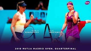 Maria Sharapova vs Kiki Bertens  2018 Mutua Madrid Open Quarterfinal  WTA Highlights [upl. by Bruni642]